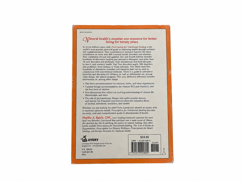 Prescription for Nutritional Healing, 4th Edition