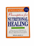 Prescription for Nutritional Healing, 4th Edition